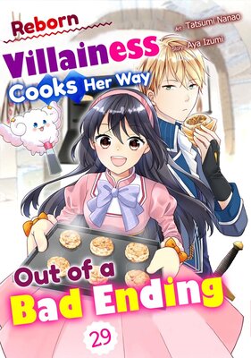 Reborn Villainess Cooks Her Way Out of a Bad Ending Chapter29