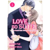 Love So Suite: The Hotel Heir Wants Me to Himself