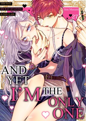 And yet I'm the only one -This man, his way of loving is top class. (27)