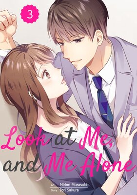 Look at Me, and Me Alone Chapter3