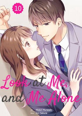 Look at Me, and Me Alone Chapter10