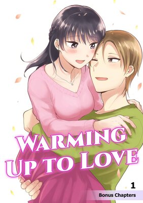 Warming Up to Love: Bonus Chapters