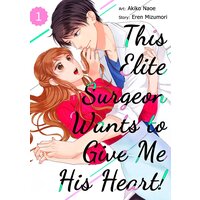 This Elite Surgeon Wants to Give Me His Heart!