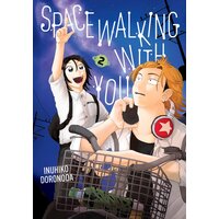 Spacewalking With You