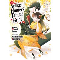 The Ayakashi Hunter's Tainted Bride