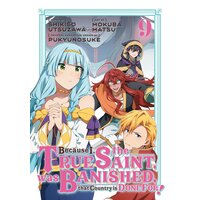 Because I, the True Saint, was Banished, that Country is Done For!