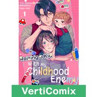 Raising a Kid With My Childhood Enemy[VertiComix]
