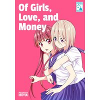 Of Girls, Love, and Money