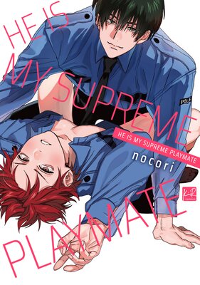 He Is My Supreme Playmate