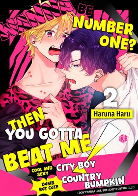 Wanna Be Number One? Then You Gotta Beat Me!