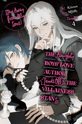 Stay Away from My Sons! The Almighty Boys' Love Author Fends Off the Villainess Stan Chapter 4
