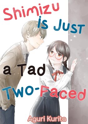 Shimizu Is Just a Tad Two-Faced Chapter8