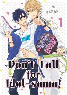 Don't Fall for Idol-sama!