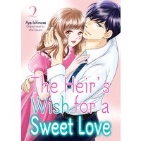 The Heir's Wish for a Sweet Love