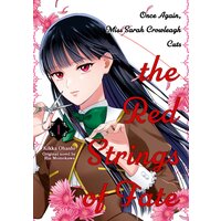 Once Again, Miss Sarah Crowleagh Cuts The Red Strings Of Fate[Plus Bonus Chapter]