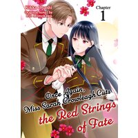 [Sold by Chapter]Once Again, Miss Sarah Crowleagh Cuts the Red Strings of Fate