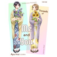 Threads of Me and You
