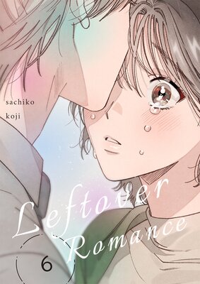 Leftover Romance(6)