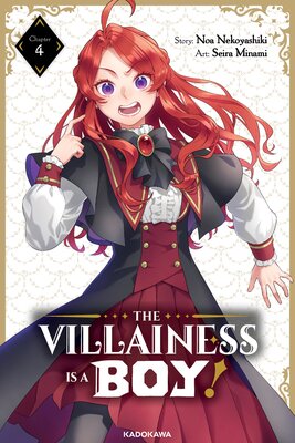 The Villainess Is a Boy! Chapter 4