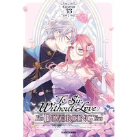 To Sir, Without Love: I'm Divorcing You