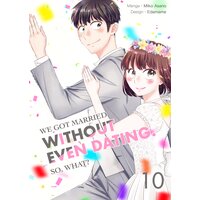 We Got Married Without Even Dating. So, What?