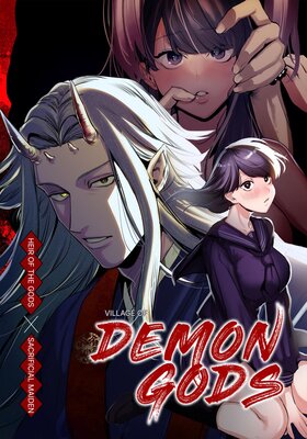 Village of the Demon Gods - Heir of the Gods &times; Sacrificial Maiden