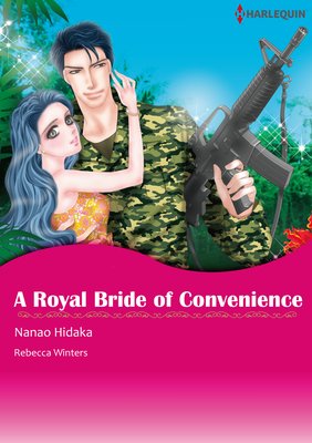A Royal Bride of Convenience