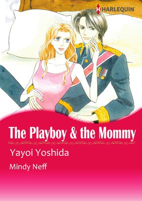 The Playboy & The Mommy