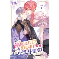 The Margrave's Daughter & the Enemy Prince