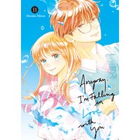 Anyway, I'm Falling in Love with You.