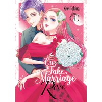 Our Fake Marriage: Rose