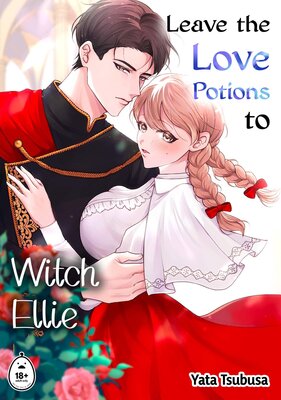 Leave the Love Potions to Witch Ellie