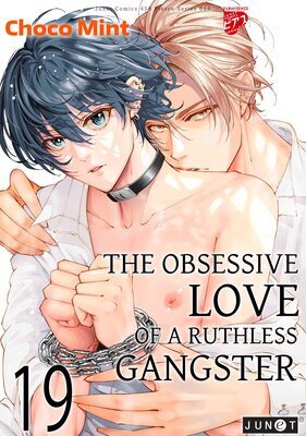 The Obsessive Love Of A Ruthless Gangster