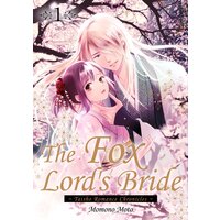 The Fox Lord's Bride - Taisho Romance Chronicles - -Volume Edition