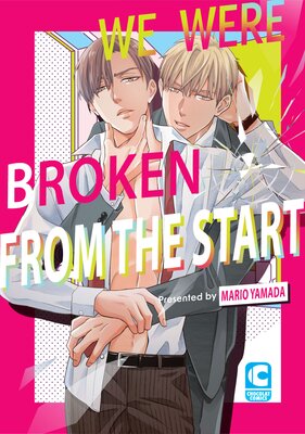 We Were Broken From the Start(4)