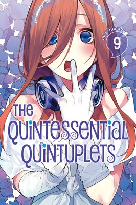 The Quintessential Quintuplets 9