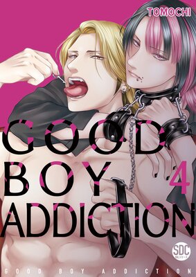 Good Boy Addiction