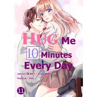 Hug Me 10 Minutes Every Day