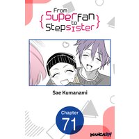 From Superfan to Stepsister