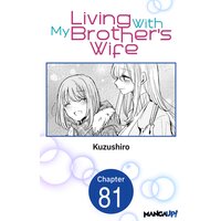 Living With My Brother's Wife