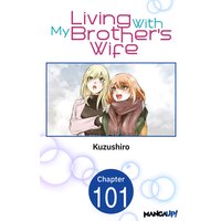 Living With My Brother's Wife