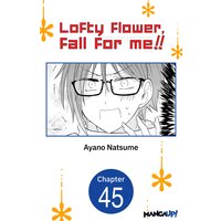 LOFTY FLOWER, FALL FOR ME!!