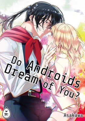 Do Androids Dream of You?