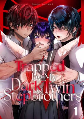 Trapped by My Dark Twin Stepbrothers