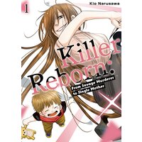 Killer Reborn: From Savage Murderer to Single Mother