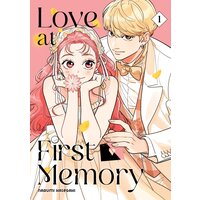 Love at First Memory