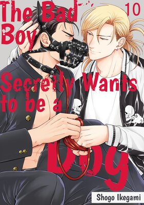 The Bad Boy Secretly Wants to be a Dog