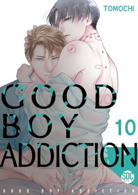 [Sold by Chapter]Good Boy Addiction