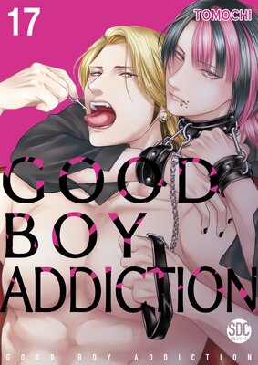 [Sold by Chapter]Good Boy Addiction