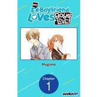 My Ex-Boyfriend Loves Boys' Love!